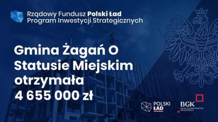 Polski Ład - środki dla Żagania