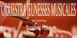 Zapraszamy na koncert Jeunesses Musicales 20 lat później jeunesse musicales