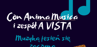 Już dziś o godz. 18.00 Con Anima Musica