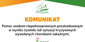 Pomoc osobom niepełnosprawnym poszkodowanym w wyniku żywiołu lub sytuacji kryzysowych wywołanych chorobami zakaźnymi