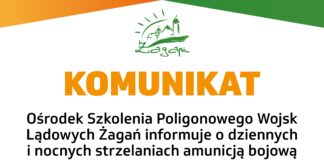 KOMUNIKAT OŚRODKA SZKOLENIA POLIGONOWEGO WOJSK LĄDOWYCH ŻAGAŃ